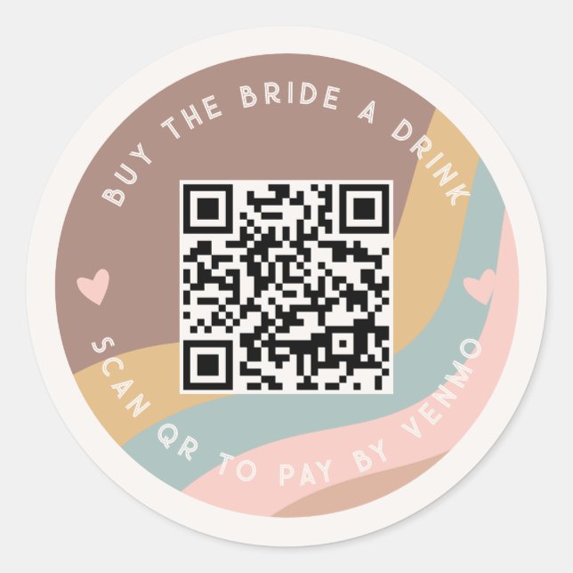 Buy The Bride A Drink Scan QR Code To Pay Groovy Classic Round Sticker (Front)