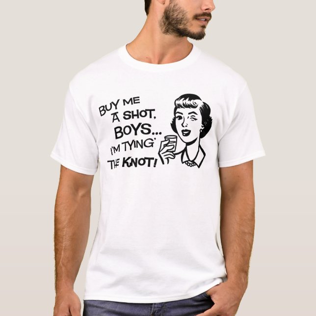 Buy the Bride a Shot Bachelorette  Basic T-Shirt (Front)