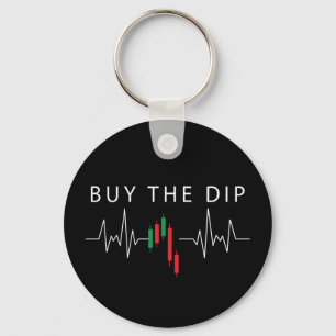 Buy the Dip   Keychain