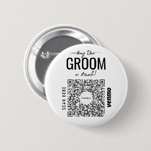 Buy The Groom A Drink Bachelor Venmo QR Code  2 Inch Round Button
