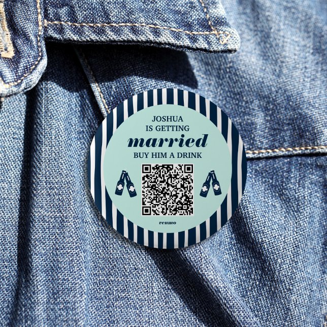 Buy The Groom A Drink Qr Code Bachelor Party 2 Inch Round Button (Buy The Groom A Drink Qr Code Bachelor Party Button)