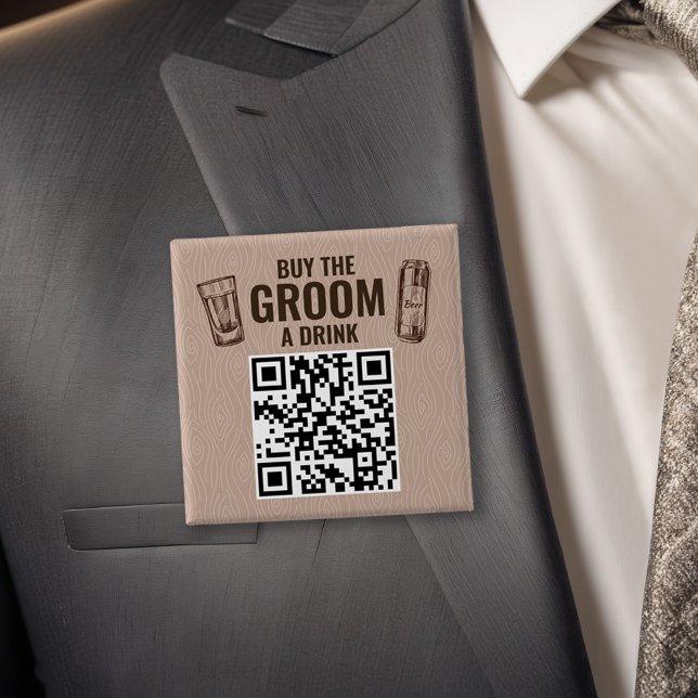 Buy the Groom a Drink QR Code Button (Buy the Groom To Be a Drink Bachelor Party Square QR Code Button)