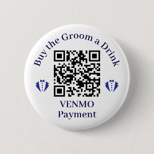 Buy the Groom a Drink Simple 2 Inch Round Button