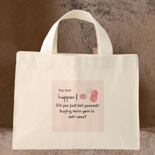 Buying more yarn is self-care Tote Bag