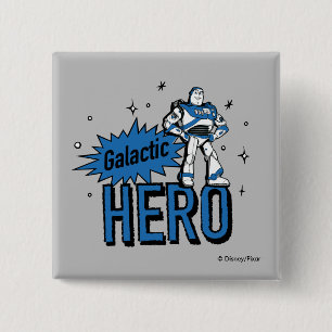 Buzz Lightyear   Galactic Hero 2 Inch Square Button