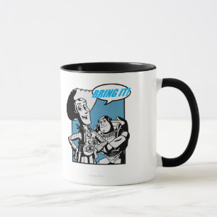 Buzz & Woody: Bring It Mug