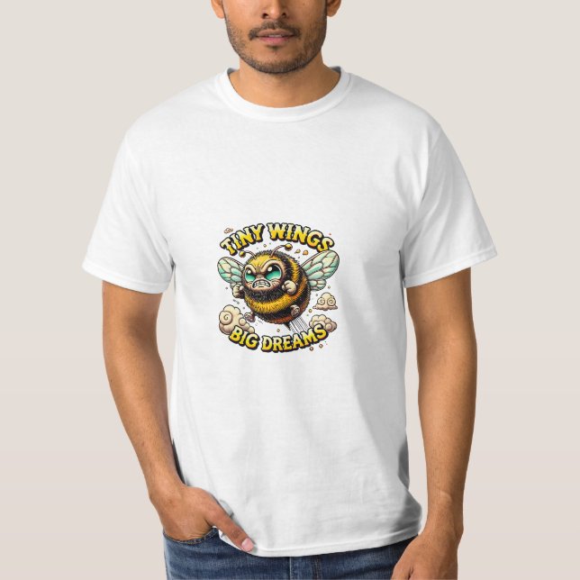 Buzzing for Greatness T-Shirt (Front)