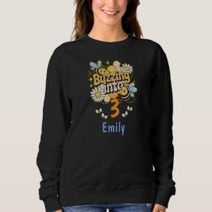 Buzzing Into Custom Name and Age Cute Bee Birthday Sweatshirt