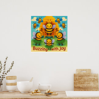 Buzzing with Joy – Cute Bee Kingdom Celebration Poster