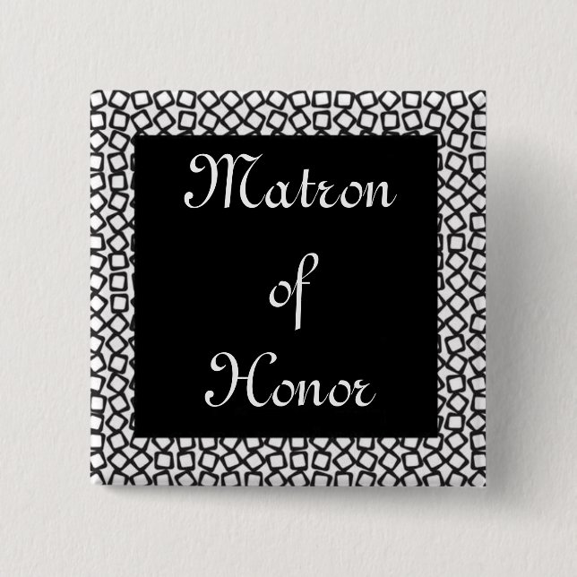 BW Matron 2 Inch Square Button (Front)