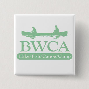 BWCA / Hike Fish Canoe Camp 2 Inch Square Button