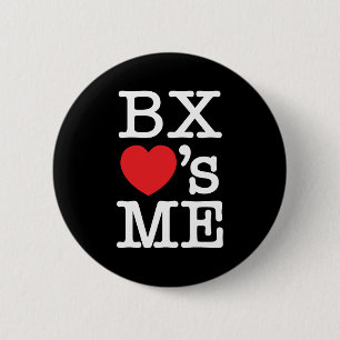 BX ❤'s ME 2 Inch Round Button
