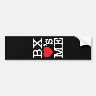 BX ❤'s ME Bumper Sticker