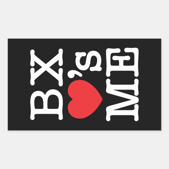 BX ❤'s ME Sticker (Front)