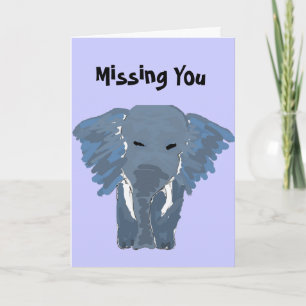 BY- Artsy Elephant Missing You Card