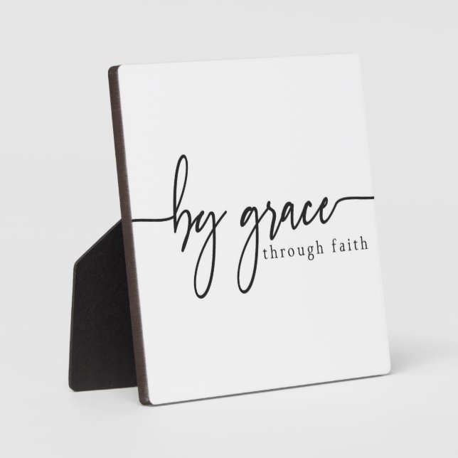 By Grace Through Faith Christian Sign Plaque (Front)