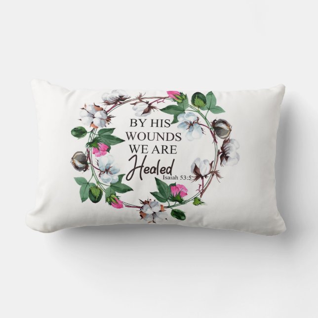 By His Wounds We Are Healed Isaiah 53:5 Lumbar Pillow (Front)