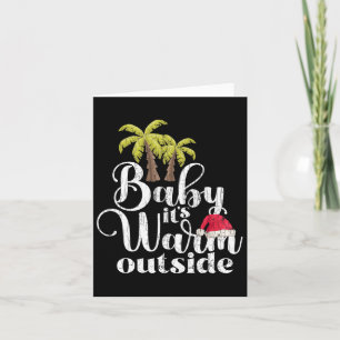 By Its Warm Outside Funny Santa Christmas In July  Card