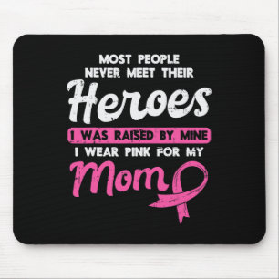 By My Heroe Pink For Mom Breast Cancer Awareness S Mouse Pad