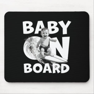 By On Board By Surf On Surfboard Funny Surfer  Mouse Pad