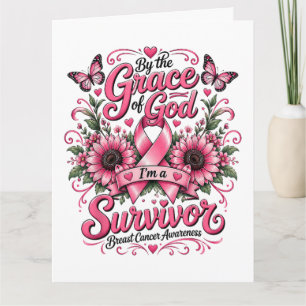 By The Grace God I'm A Survivor Breast Cancer  Card