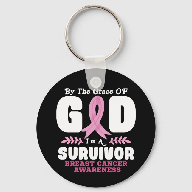 By The Grace God Im A Survivor Breast Cancer Keychain (Front)