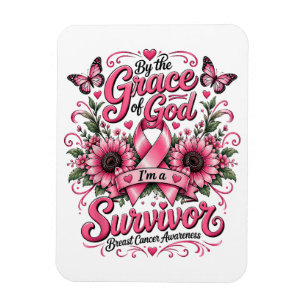 By The Grace God I'm A Survivor Breast Cancer Magnet
