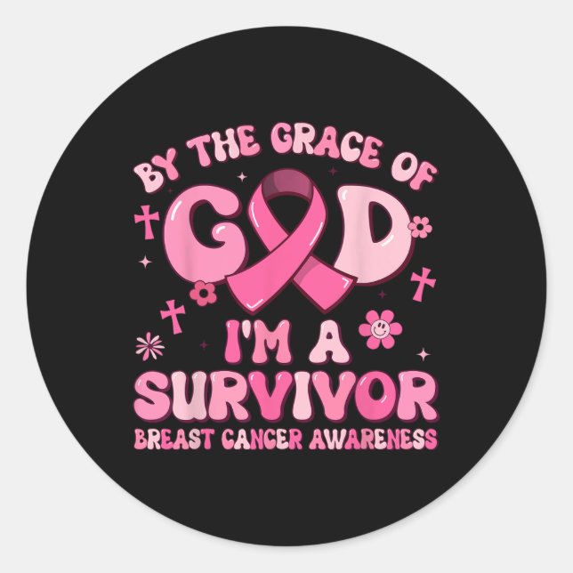 By The Grace God Im A Survivor Breast Cancer Survi Classic Round Sticker (Front)