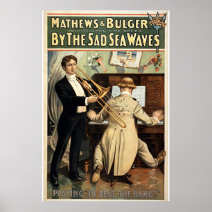 By the Sad Sea Waves Vintage Theatre Poster