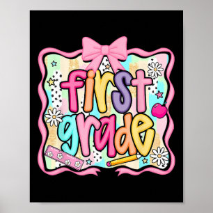 Byck To School Hello First Grade Team 1st Grade Bo Poster