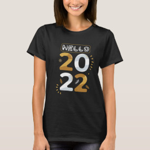 bye 2021 Hello 2022 Happy New Year  Christmas Xmas T-Shirt