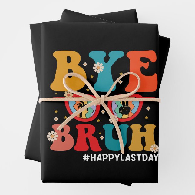 Bye Bruh Teacher Happy Last Day of School Summer  Wrapping Paper Sheet (In situ)