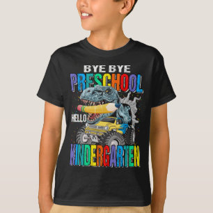 Bye Bye Preschool Hello Kindergarten Monster Truck T-Shirt