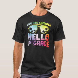 Bye Bye Summer Hello 1st Grade Gradient Back To Sc T-Shirt