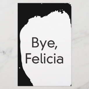 bye felicia