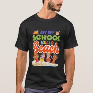 Bye School Hello Beach Graduation Day 2023 T-Shirt