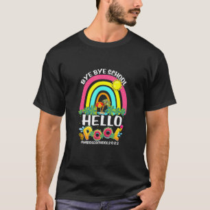 Bye School Hello Pool Middle School Happy Last Day T-Shirt
