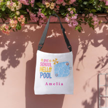 Bye School Hello Pool Personalized Crossbody Bag