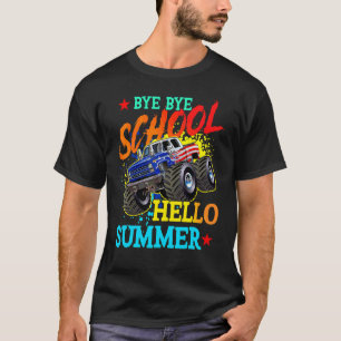 Bye School Hello Summer Last Day Of School Monster T-Shirt