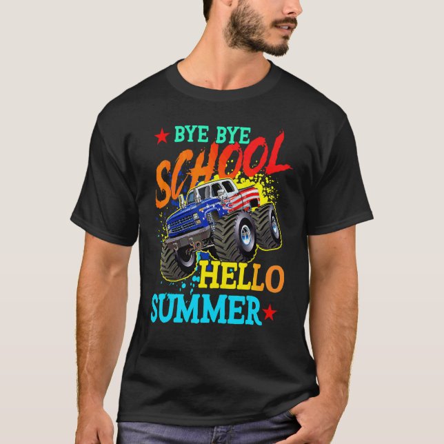Bye School Hello Summer Last Day Of School Monster T-Shirt (Front)