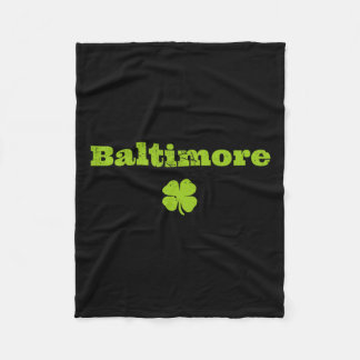Byltimore Md Irish Pride Shamrock St Patricks Day  Fleece Blanket