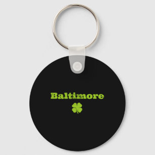 Byltimore Md Irish Pride Shamrock St Patricks Day  Keychain