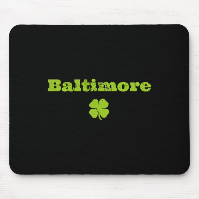 Byltimore Md Irish Pride Shamrock St Patricks Day  Mouse Pad (Front)