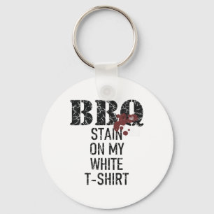 Byrbecue Stain On My White Keychain