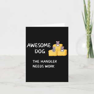 Byrn Hunt - Coffee - Awesome Dog Handler Needs Wor Card