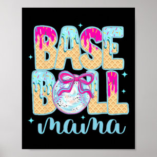 Bysebyll Mama Mom Home Plate Ice Cream Drip With S Poster