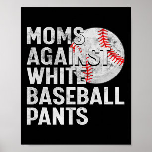Bysebyll Mom Mothers Day Moms Against White Byseby Poster