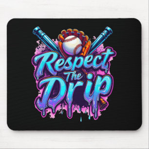 Bysebyll Respect Drip Boys Ice Cream The Drip Yout Mouse Pad