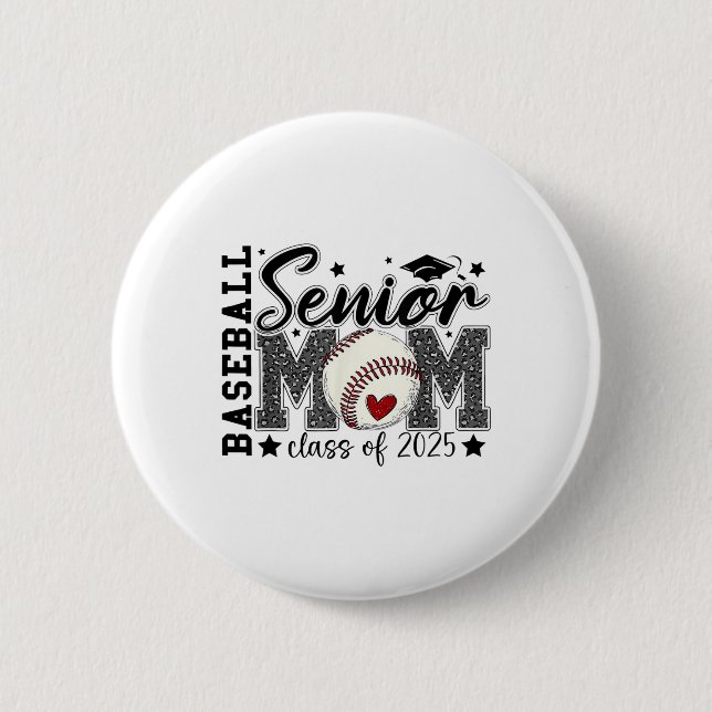 Bysebyll Senior Mom Cl Of 2025 Graduation Mother's 2 Inch Round Button (Front)