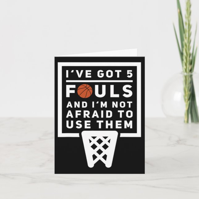 Bysketbyll Player 5 Fouls - Fun Bysketbyll  Card (Front)